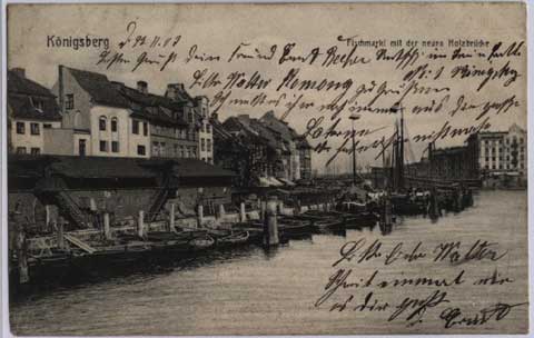 K�nigsberg Fischmarkt mit der neue Holzbr�cke 1907